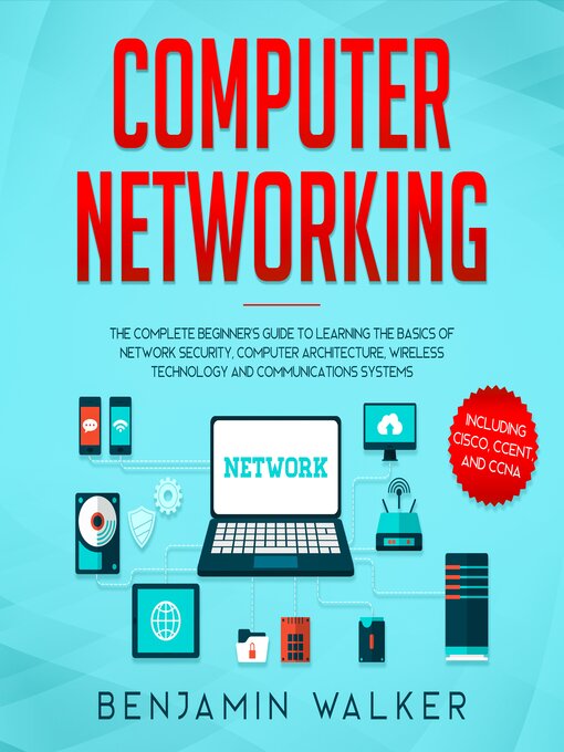 Title details for Computer Networking by Benjamin Walker - Available